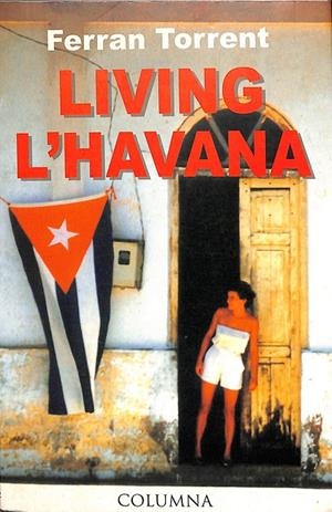 LIVING L'HAVANA (CATALÁN) | TORRENT, FERRAN