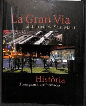LA GRAN VIA AL DISTRICTE DE SANT MARTÍ (CATALÁN) | DAVID MARÍN