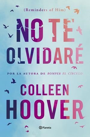 NO TE OLVIDARÉ (REMINDERS OF HIM) | HOOVER, COLLEEN