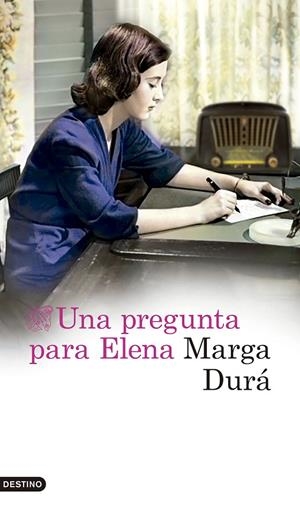 UNA PREGUNTA PARA ELENA | DURÁ, MARGA