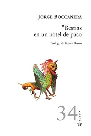 BESTIAS EN UN HOTEL DE PASO | BOCCANERA, JORGE