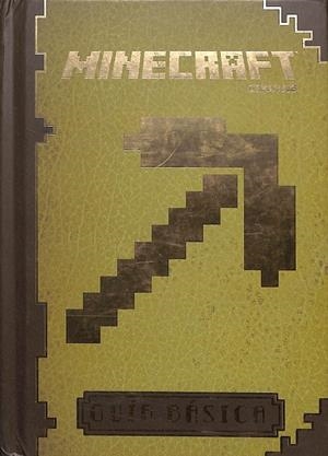 MINECRAFT GUÍA BÁSICA  | VARIOS AUTORES
