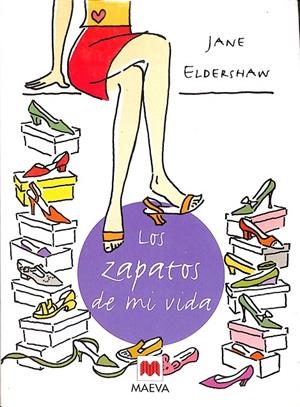 LOS ZAPATOS DE MI VIDA | JANE ELDERSHAW