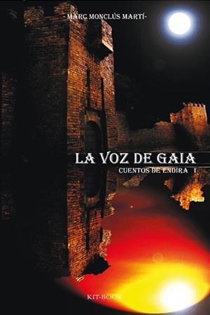 LA VOZ DE GAIA | MONCLÚS MARTÍ, MARC