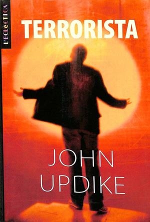 TERRORISTA (CATALÁN) | UPDIKE, JOHN