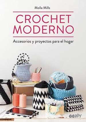 CROCHET MODERNO (PRECINTADO) | MILLS, MOLLA