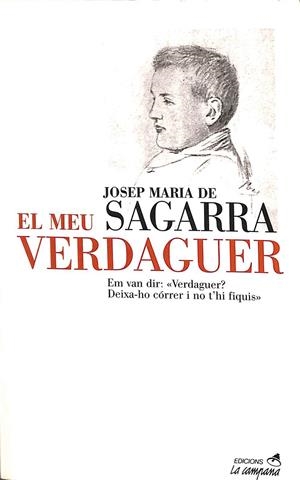 EL MEU VERDAGUER (CATALÁN) | JOSEP MARIA DE SAGARRA
