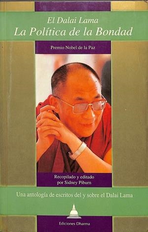 EL DALAI LAMA - LA POLÍTICA DE LA BONDAD | SIDNEY PIBURN