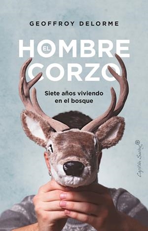 EL HOMBRE CORZO | DELORME, GEOFFROY