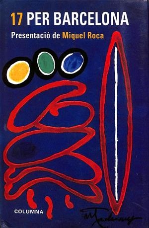 17 PER BARCELONA (CATALÁN) | MIQUEL ROCA