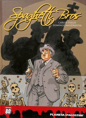 SPAGHETTI BROS Nº 3 | V.V.A