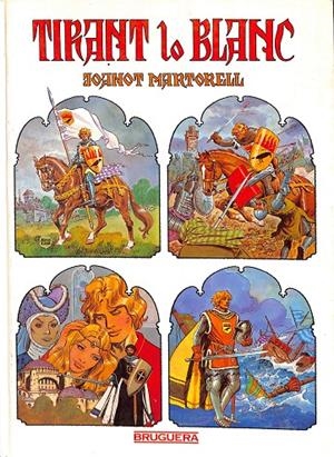 TIRANT LO BLANC- JOANOT MARTORELL (CATALÁN) | MARTÍ JOAN DE GALBA