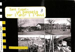 SANT CUGAT, UN PASSEIG PER L`AHIR I L`AVUI (CATALÁN) | TOMAS GRAU I GARRIGA