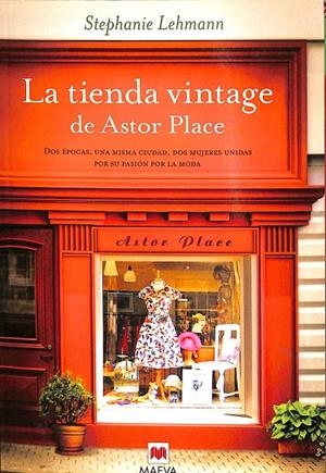 LA TIENDA VINTAGE DE ASTOR PLACE | STEPHANIE LEHMANN