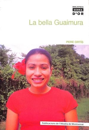 LA BELLA GUAIMURA (CATALÁN) | ORTÍS, PERE