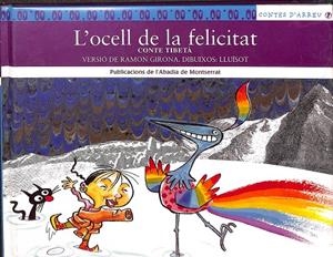 CONTE TIBETÀ. L`OCELL DE LA FELICITAT (CATALÁN) | V.V.A