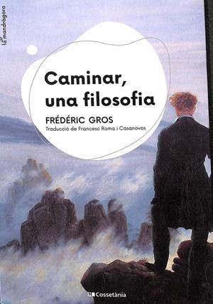 CAMINAR, UNA FILOSOFIA (CATALÁN) | GROS, FRÉDÉRIC