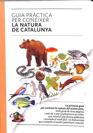 GUIA PRÀCTICA PER CONEIXER LA NATURA DE CATALUNYA (CATALÁN) | V.V.A