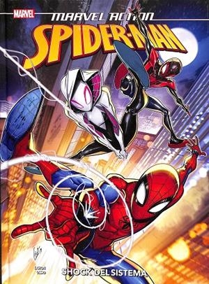 REEDICIÓN MARVEL ACTION SPIDERMAN 5. SHOCK DEL SISTEMA | VARIOS AUTORES