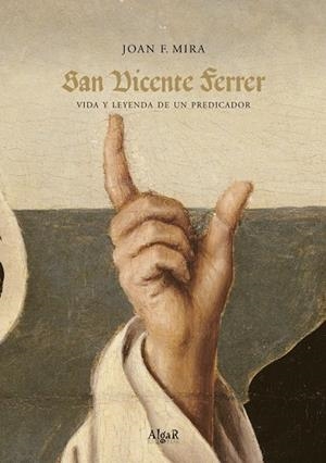 SAN VICENTE FERRER | MIRA CASTERA, JOAN FRANCESC