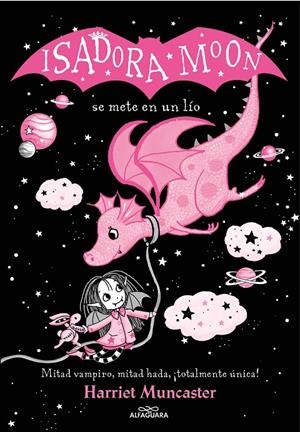 ISADORA MOON - SE METE EN UN LÍO (ED. ESPECIAL 1 ) | MUNCASTER, HARRIET