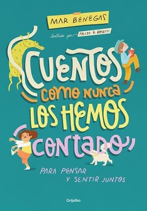 CUENTOS COMO NUNCA LOS HEMOS CONTADO | BENEGAS, MAR