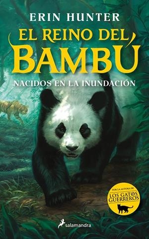 NACIDOS EN LA INUNDACIÓN Nº 1(EL REINO DEL BAMBÚ) | HUNTER, ERIN