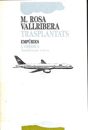 TRASPLANTATS (CATALÁN) | VALLRIBERA FIUS, MARIA ROSA