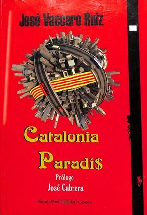 CATALONIA PARADÍS | JOSÉ VACCARO RUIZ