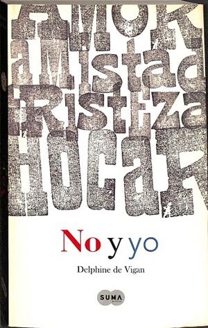 NO Y YO | DELPHINE DE VIGAN, JUAN CARLOS DURÁN ROMERO