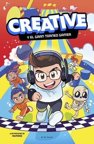 CREATIVE - Y EL GRAN TORNEO GAMER | CREATIVE