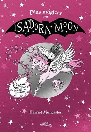 ISADORA MOON - DÍAS MÁGICOS CON ISADORA MOON | MUNCASTER, HARRIET