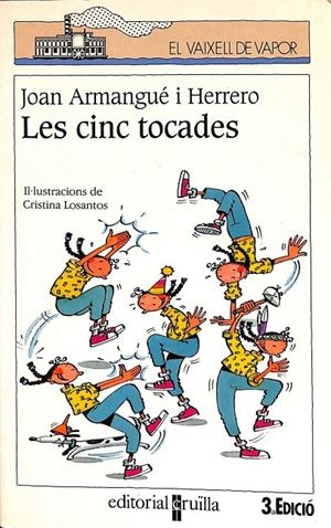 LES CINC TOCADES - EL VAIXELL DE VAPOR Nº 31 (CATALÁN) | JOAN ARMANGUÉ I HERRERO