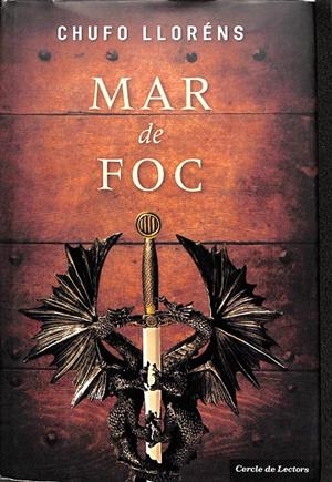 MAR DE FOC (CATALÁN) | LLORÉNS, CHUFO