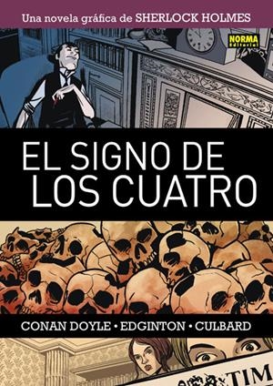 SHERLOCK HOLMES 2, EL SIGNO DE LOS CUATRO | DOYLE, ARTHUR CONAN , SIR  / EDGINTON, IAN  / CULBARD, IAN