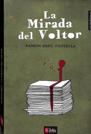 LA MIRADA  DEL VOLTOR (CATALÁN) | RAMON BREU PANYELLA