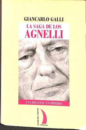 SAGA DE LOS AGNELLI | GALLI, GIANCARLO