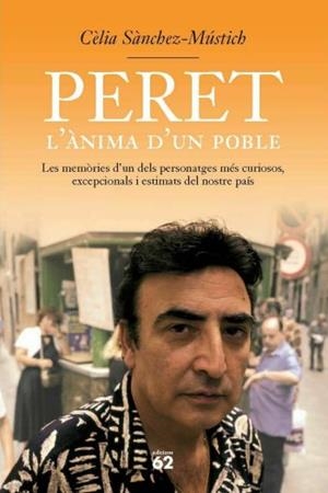 PERET - L'ÀNIMA D'UN POBLE (CATALÁN) | SÁNCHEZ MUSTICH, CELIA