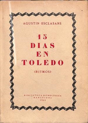 15 DIAS EN TOLEDO (RITMOS) | AGUSTÍN ESCLASANS