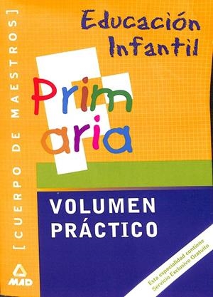 CUERPO DE MAESTROS, EDUCACIÓN INFANTIL. VOLUMEN PRÁCTICO | V.V.A