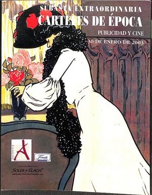 SUBASTA EXTRAORDINARIA CARTELES DE ÉPOCA. PUBLICIDAD Y CINE | V.V.A