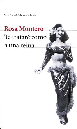 TE TRATARÉ COMO A UNA REINA | MONTERO, ROSA