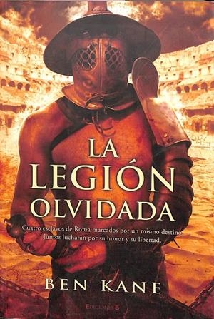 LA LEGION OLVIDADA | KANE, BEN