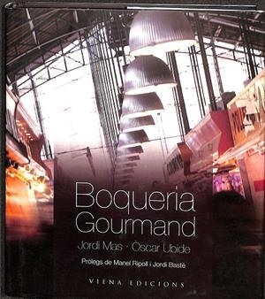 BOQUERIA GOURMAND (CATALÁN) | MAS VELASCO, JORDI/UBIDE I MARCET, ÒSCAR