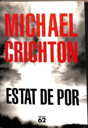ESTAT DE POR (CATALÁN) | CRICHTON, MICHAEL