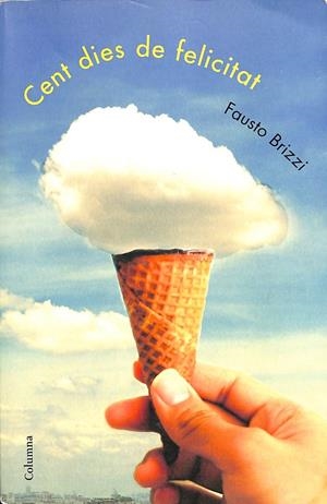 CENT DIES DE FELICITAT (CATALÁN) | BRIZZI, FAUSTO