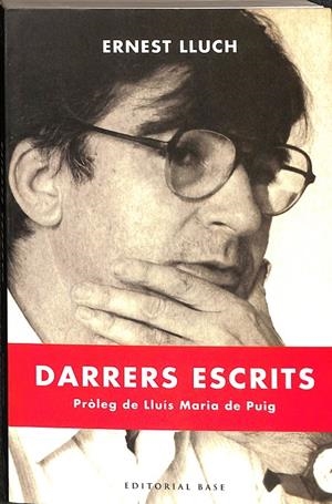 DARRERS ESCRITS D'ERNEST LLUCH (CATALÁN) | LLUCH, ERNEST