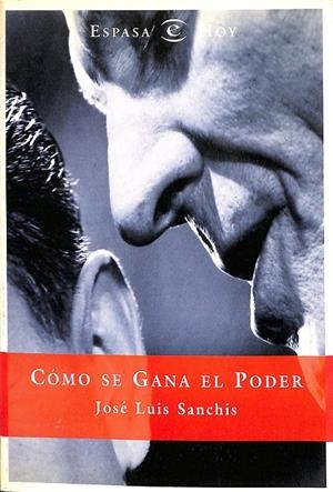 CÓMO SE GANA EL PODER | JOSE LUIS SANCHIS