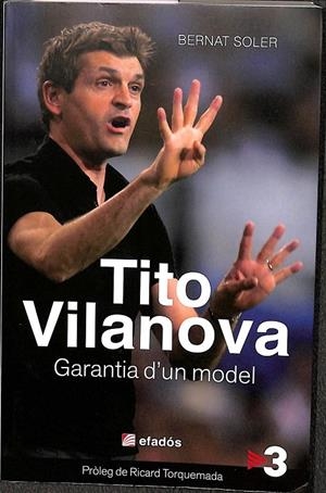 TITO VILANOVA GARANTIA D'UN MODEL (CATALÁN) | SOLER, BERNAT
