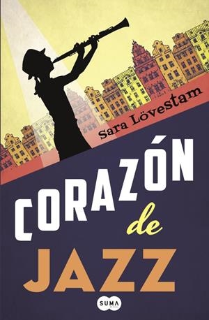 CORAZÓN DE JAZZ | LOVESTAM, SARA
